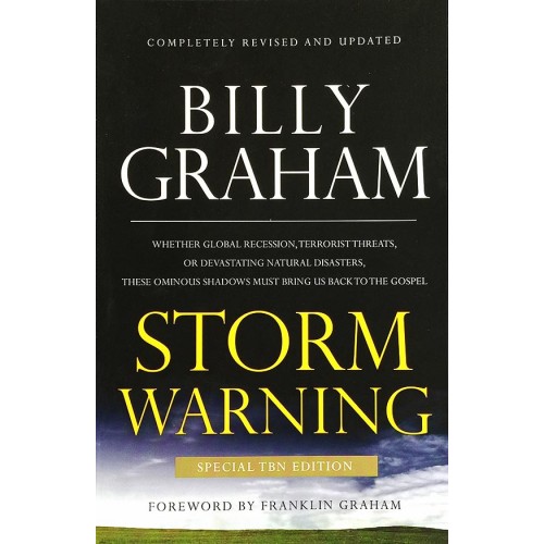 Storm Warning – Billy Graham (Completely Revised and Updated)